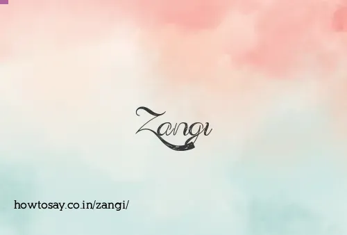 Zangi