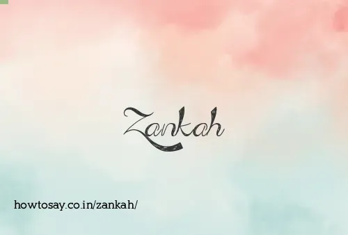Zankah