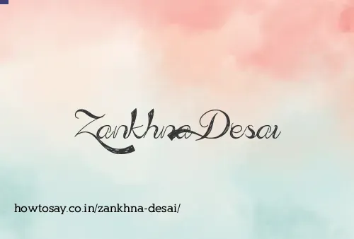 Zankhna Desai