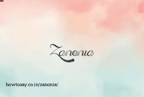 Zanonia