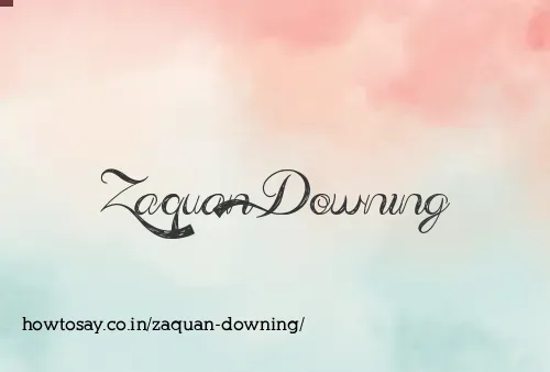 Zaquan Downing