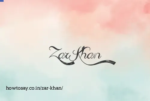 Zar Khan