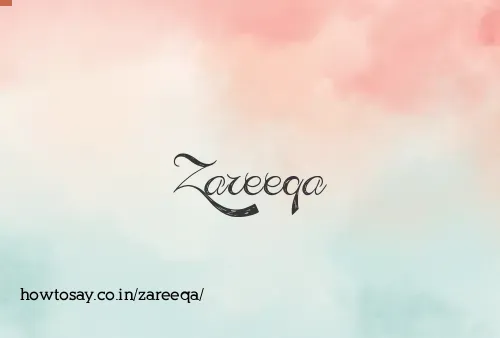 Zareeqa