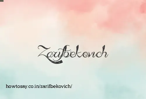 Zarifbekovich