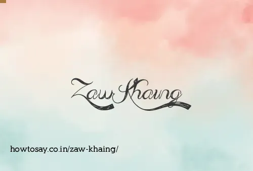 Zaw Khaing