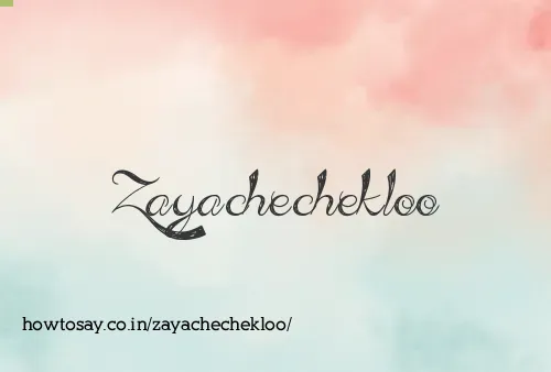 Zayachechekloo