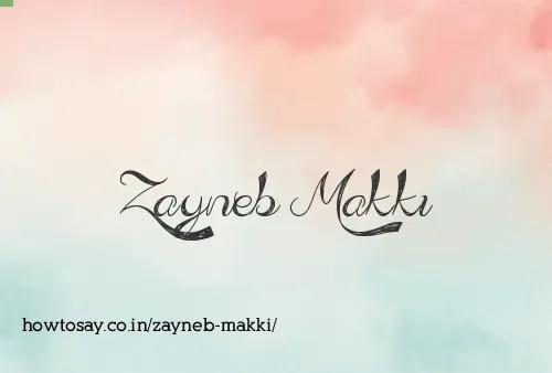 Zayneb Makki
