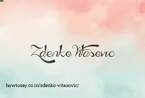 Zdenko Vitasovic