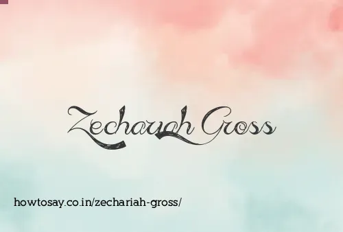 Zechariah Gross