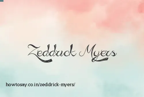Zeddrick Myers
