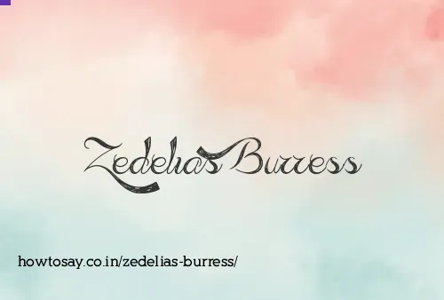 Zedelias Burress