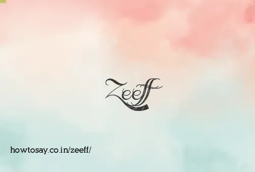 Zeeff
