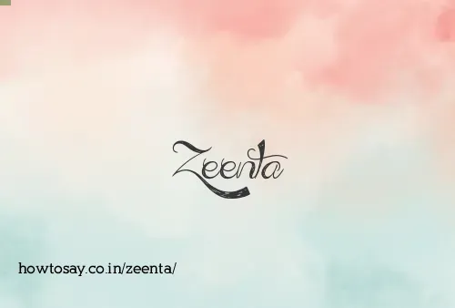 Zeenta