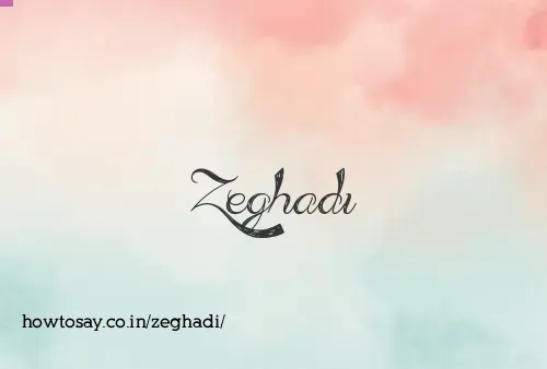 Zeghadi