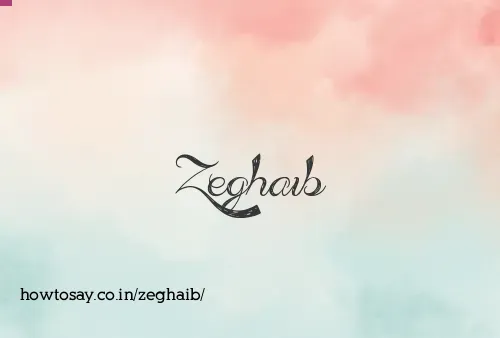 Zeghaib
