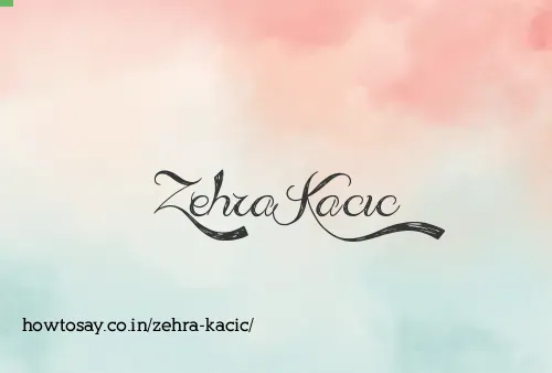 Zehra Kacic