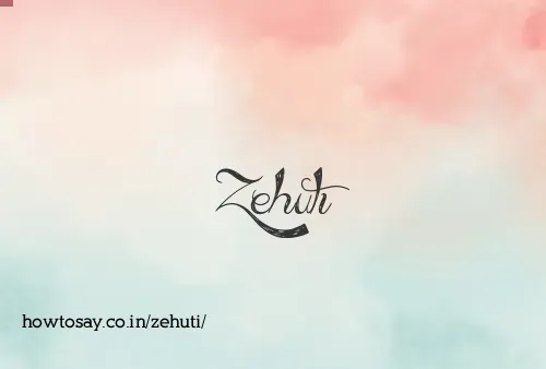 Zehuti