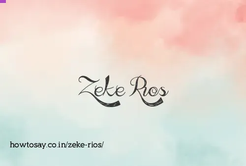 Zeke Rios