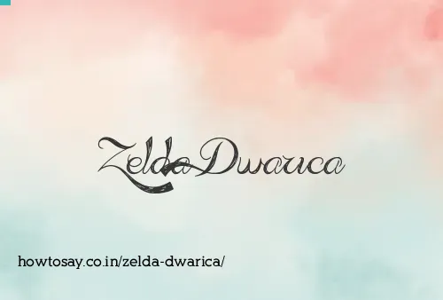 Zelda Dwarica