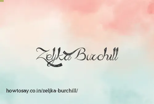 Zeljka Burchill