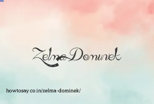 Zelma Dominek