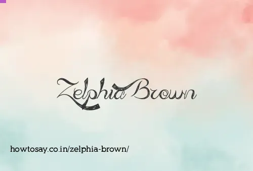 Zelphia Brown