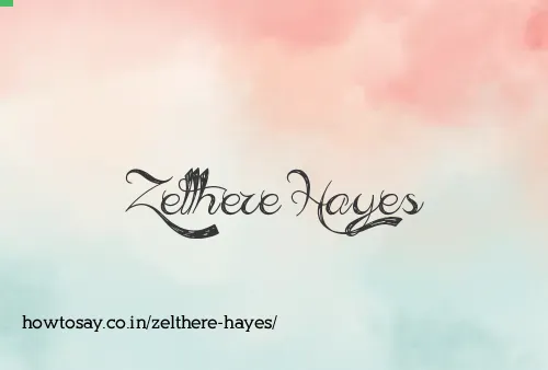 Zelthere Hayes