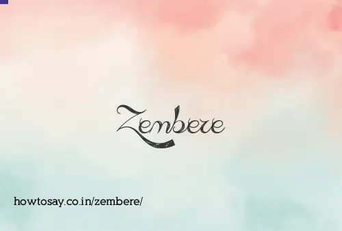 Zembere