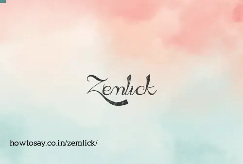 Zemlick