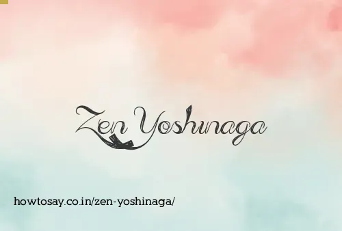 Zen Yoshinaga