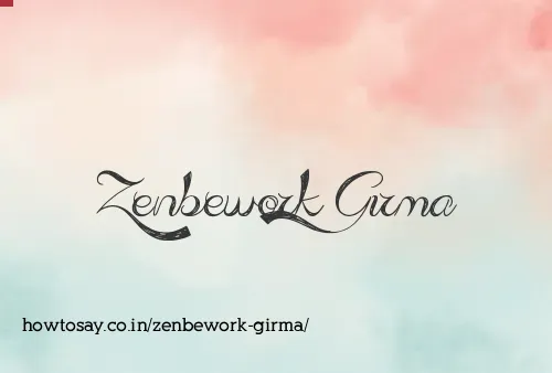 Zenbework Girma
