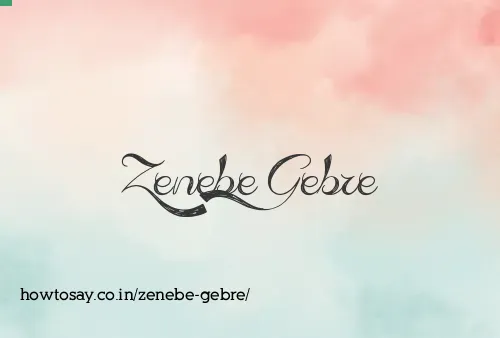 Zenebe Gebre