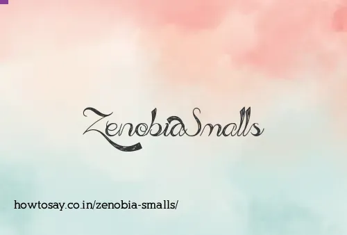 Zenobia Smalls