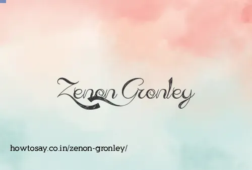Zenon Gronley