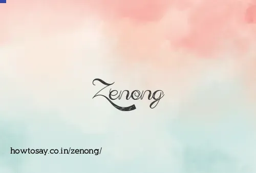 Zenong