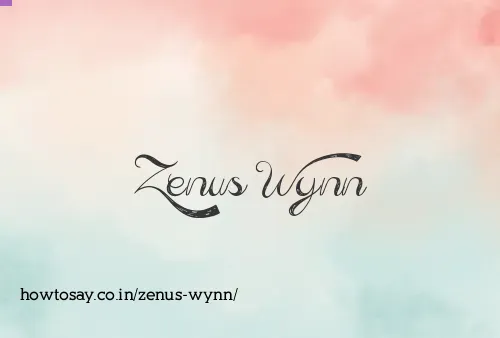 Zenus Wynn
