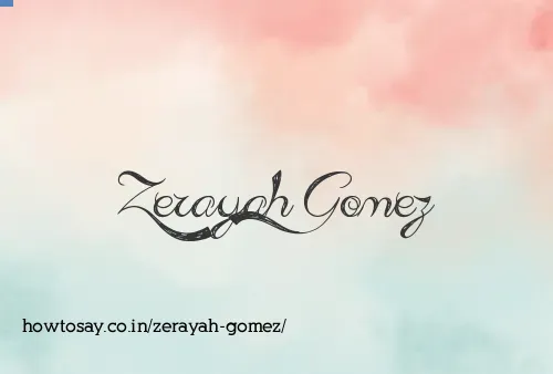 Zerayah Gomez