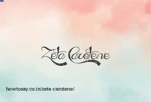 Zeta Carotene