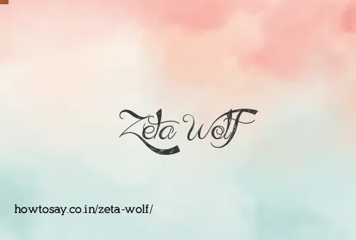 Zeta Wolf