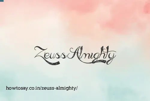 Zeuss Almighty