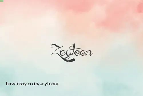 Zeytoon
