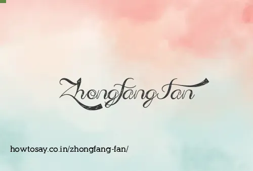 Zhongfang Fan
