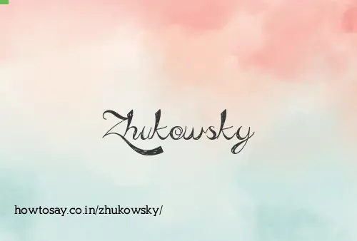 Zhukowsky