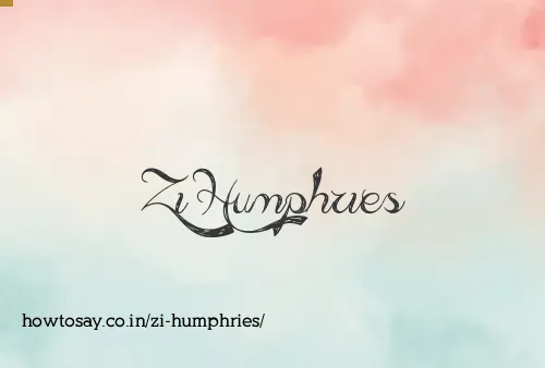 Zi Humphries