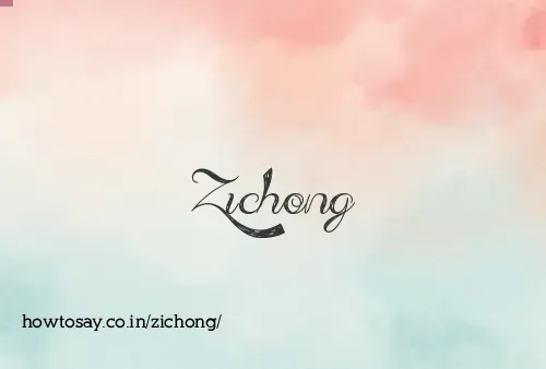 Zichong