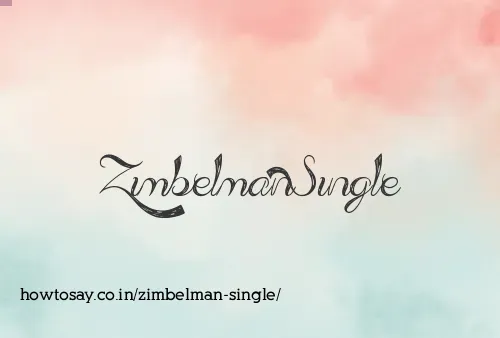 Zimbelman Single