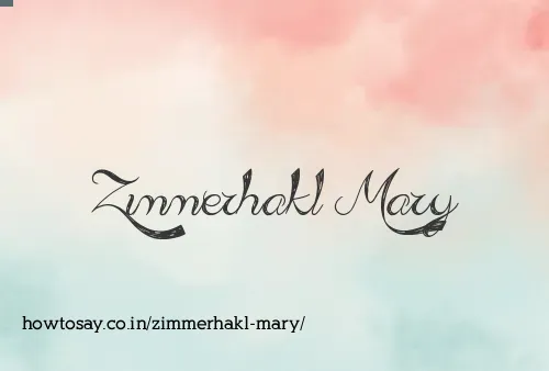 Zimmerhakl Mary