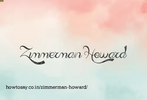 Zimmerman Howard