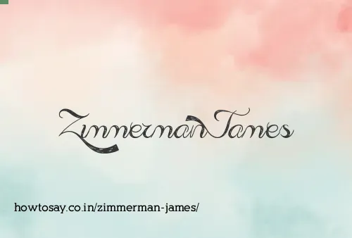 Zimmerman James