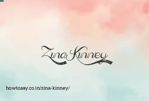 Zina Kinney